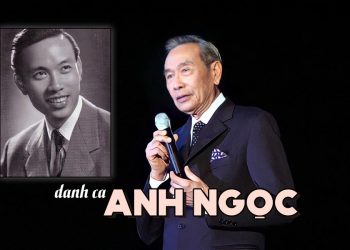 Cuộc đời và sự nghiệp của danh ca Anh Ngọc – “Giọng hát trượng phu”