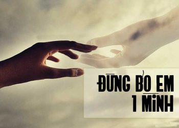 Ca khúc “Đừng Bỏ Em Một Mình” (Phạm Duy & Minh Đức Hoài Trinh) – Tâm sự của người dưới mộ