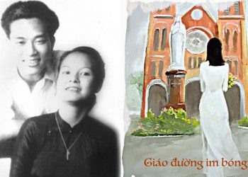 Chuyện tình đẹp và có hậu nơi “Giáo Đường Im Bóng” của nhạc sĩ Nguyễn Thiện Tơ