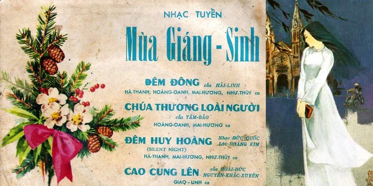 Nghe lại những bài nhạc vàng bất hủ mùa Giáng Sinh – Thu âm trước 1975