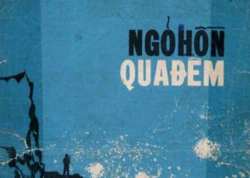 Câu chuyện ít người biết về bài hát “Ngỏ Hồn Qua Đêm” và ý nghĩa của bút danh Triết Giang – Hàn Châu
