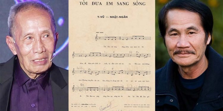 2 hoàn cảnh sáng tác khác nhau của “Tôi Đưa Em Sang Sông” theo lời kể của 2 nhạc sĩ Nhật Ngân – Y Vũ