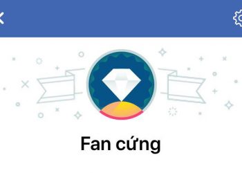 “Fan Cứng” là gì và 4 bước để trở thành 1 “Fan Cứng” của Fanpage