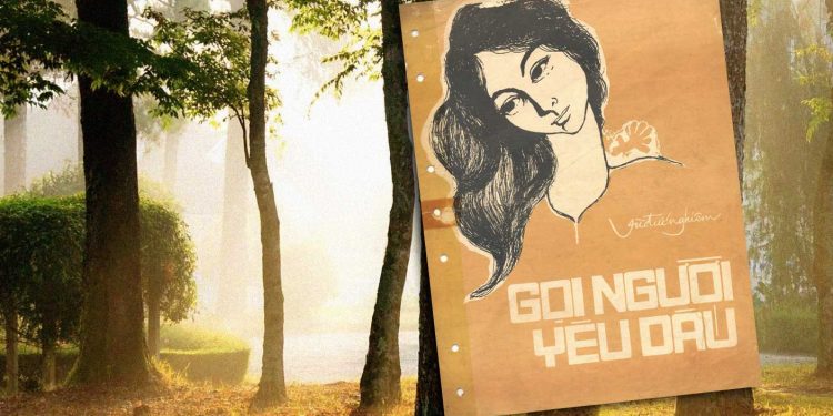 Nhạc sĩ Vũ Đức Nghiêm và hoàn cảnh sáng tác “Gọi Người Yêu Dấu” – Mối tình oan trái ở xứ sương mù Đà Lạt