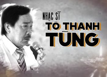 Nhạc sĩ Tô Thanh Tùng và chuyện tình trong những ca khúc nổi tiếng: Giã Từ, Sao Anh Nỡ Đành Quên, Mắt Diễm Buồn…