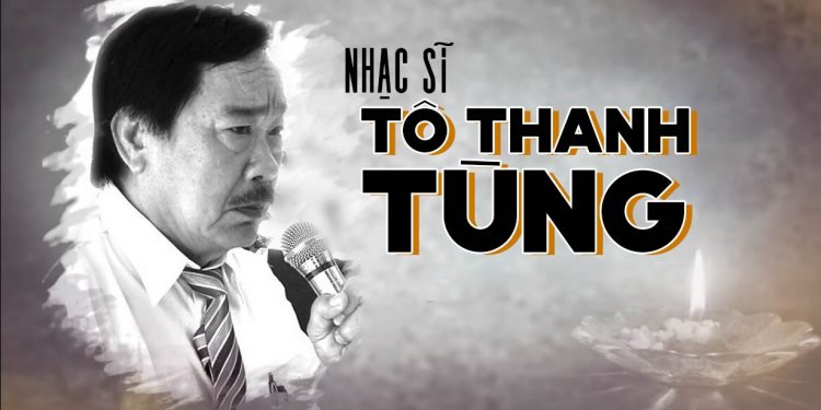 Nhạc sĩ Tô Thanh Tùng và chuyện tình trong những ca khúc nổi tiếng: Giã Từ, Sao Anh Nỡ Đành Quên, Mắt Diễm Buồn…