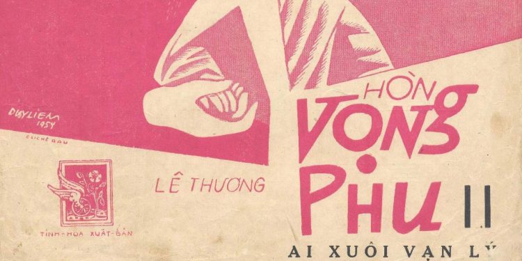 Phân tích ý nghĩa trường ca Hòn Vọng Phu (Lê Thương) – Phần 2: Ai Xuôi Vạn Lý – Sự tích của núi sông