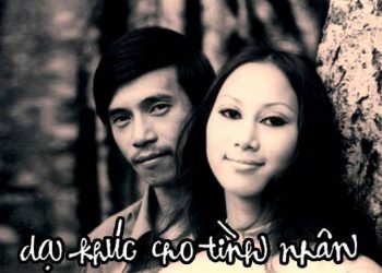 Hoàn cảnh sáng tác và ý nghĩa của ca khúc “Dạ Khúc Cho Tình Nhân” (Lê Uyên Phương)