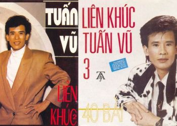 Nghe lại 5 CD Liên khúc Tuấn Vũ – Đỉnh cao của nhạc vàng hải ngoại thập niên 1990