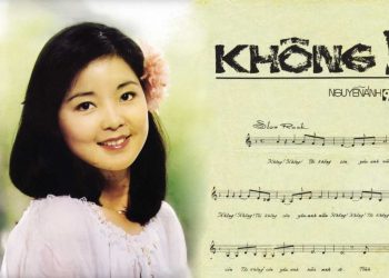 Câu chuyện về bài hát “Không” của Nguyễn Ánh 9 và giọng hát diva Đài Loan – Đặng Lệ Quân