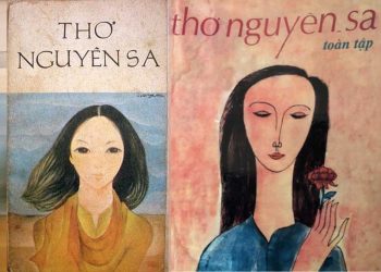 Nguyên Sa – Người làm thay đổi cảm nhận về thi ca ở Miền Nam