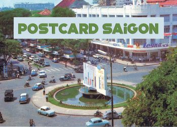 Sài Gòn xưa qua bưu ảnh – Những mảnh ghép thời gian