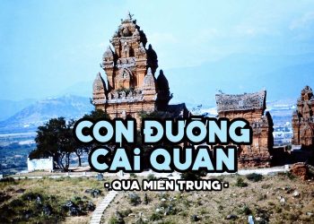Phân tích ý nghĩa của Trường ca Con Đường Cái Quan – Phần 2: Qua Miền Trung – “Nước non ngàn dặm ra đi…”