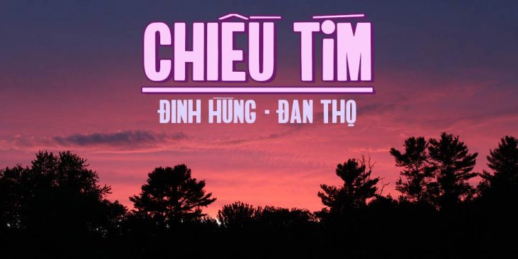 Ca khúc “Chiều Tím” (Nhạc Đan Thọ, Lời Đinh Hùng) và sự giao hòa giữa thi – nhạc