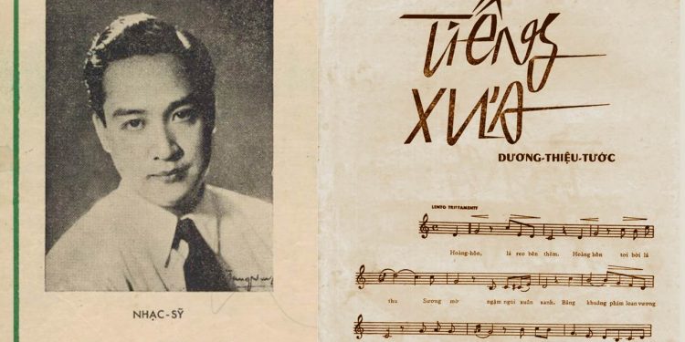 Cuộc đời và sự nghiệp của nhạc sĩ Dương Thiệu Tước – Tác giả của Đêm Tàn Bến Ngự, Tiếng Xưa…