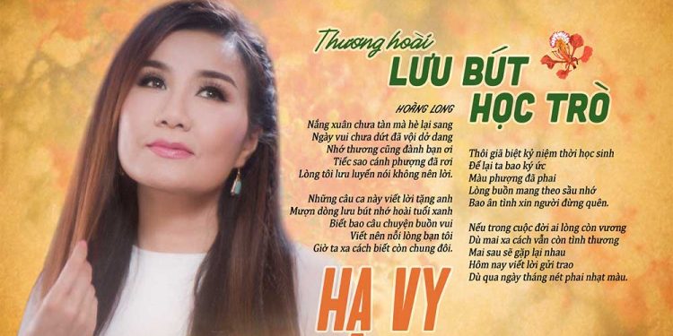 Mời nghe ca khúc bolero mới: “Thương Hoài Lưu Bút Học Trò” của tiếng hát Hạ Vy