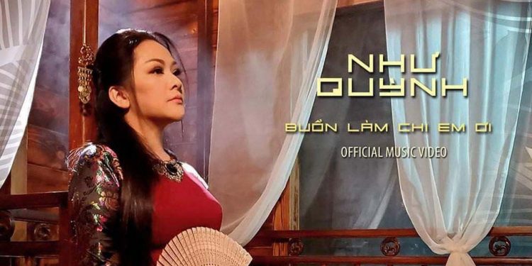 Ca sĩ Như Quỳnh và ca khúc mới “Buồn Làm Chi Em Ơi”