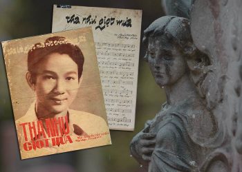 Hoàn cảnh sáng tác và cảm nhận về ca khúc “Thà Như Giọt Mưa” (Nguyễn Tất Nhiên – Phạm Duy)