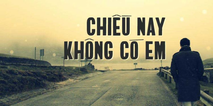 Cảm nhận âm nhạc: Chiều Nay Không Có Em (Ngô Thụy Miên) – Bài hát dành cho tình yêu tuổi trẻ