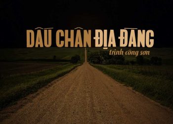 Tiếng hát Khánh Ly và ca khúc “Dấu Chân Địa Đàng” (Trịnh Công Sơn) – Những suy niệm về phận người