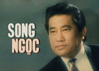 Cuộc đời và sự nghiệp của nhạc sĩ Song Ngọc – Tác giả nhiều ca khúc nhạc vàng bất tử