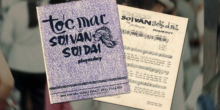 Nhạc sĩ Phạm Duy và ca khúc “Tóc Mai Sợi Vắn Sợi Dài” – Lấy nhau chẳng đặng thương hoài ngàn năm…