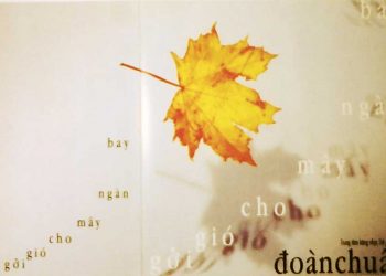 Cảm nhận về ca khúc “Gửi Gió Cho Mây Ngàn Bay” (nhạc sĩ Đoàn Chuẩn)