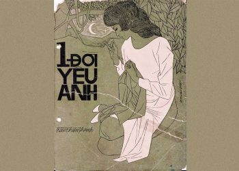 Ca khúc “Một Đời Yêu Anh” – Tuyệt phẩm lãng mạn và “diễm tình” của nhạc sĩ Trần Thiện Thanh