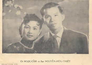 Đôi nét về danh ca Ngọc Cẩm của “Đôi song ca miền thùy dương” một thời (Ngọc Cẩm & Nguyễn Hữu Thiết)