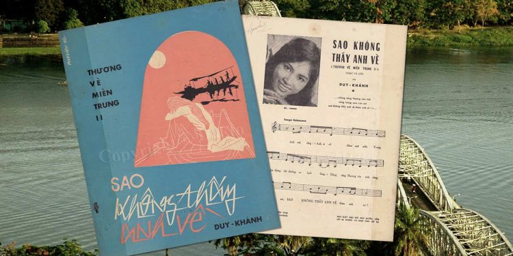 Cảm nhận về ca khúc “Sao Không Thấy Anh Về” (Thương Về Miền Trung 2) của nhạc sĩ Duy Khánh