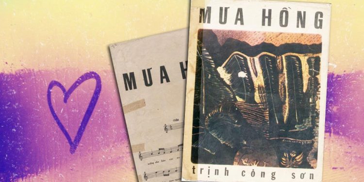 Hoàn cảnh sáng tác và ý nghĩa của bài hát Mưa Hồng (Trịnh Công Sơn) – “Cuộc đời đó có bao lâu mà hững hờ…”