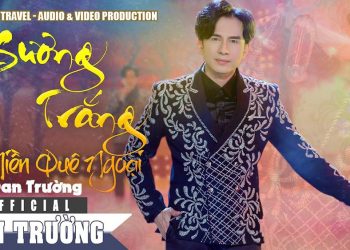 Sự thay đổi của thị trường âm nhạc hiện nay qua ca khúc “Sương Trắng Miền Quê Ngoại” của Đan Trường trên YouTube