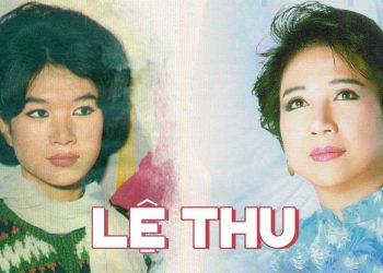 Vĩnh biệt danh ca Lệ Thu (1943-2021)