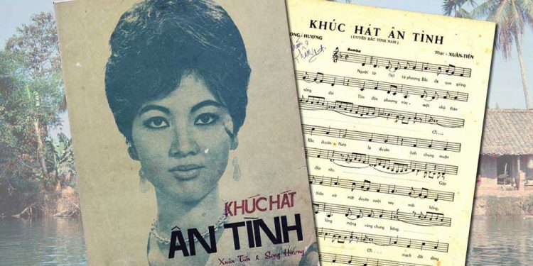 Hoàn cảnh sáng tác bài “Khúc Hát Ân Tình” – Ca khúc mang đậm tinh thần hòa hợp dân tộc của nhạc sĩ Xuân Tiên