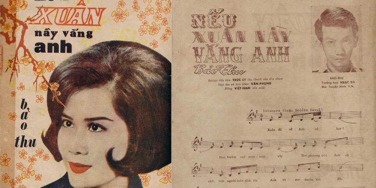 Hoàn cảnh sáng tác “Nếu Xuân Này Vắng Anh” (Bảo Thu) – Ca khúc nhạc xuân bất tử