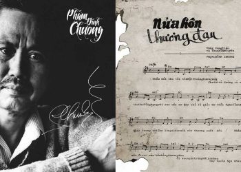 Nhạc sĩ Phạm Đình Chương và nỗi niềm trong ca khúc Nửa Hồn Thương Đau – “Nhắm mắt cho tôi tìm một thoáng hương xưa…”