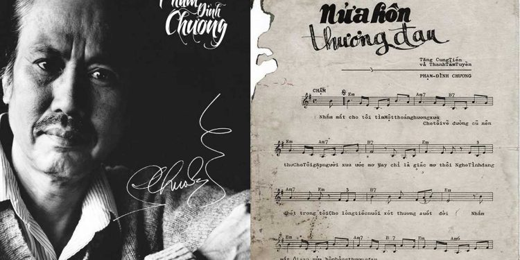 Nhạc sĩ Phạm Đình Chương và nỗi niềm trong ca khúc Nửa Hồn Thương Đau – “Nhắm mắt cho tôi tìm một thoáng hương xưa…”