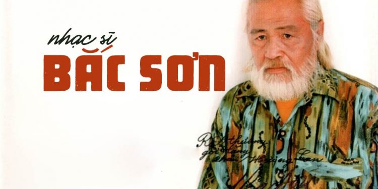 Cuộc đời và sự nghiệp của nhạc sĩ Bắc Sơn – Tác giả Còn Thương Rau Đắng Mọc Sau Hè, Em Đi Trên Cỏ Non…