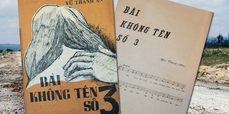 Chuyện tình trong “Bài Không Tên Số 3” của nhạc sĩ Vũ Thành An: “Đời dài như tiếng kinh cầu…”
