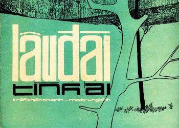 “Tình yêu thần thoại” trong ca khúc “Lâu Đài Tình Ái” (Trần Thiện Thanh – Mai Trung Tĩnh)