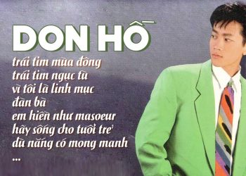 Nghe lại 10 ca khúc làm nên tên tuổi ca sĩ Don Hồ