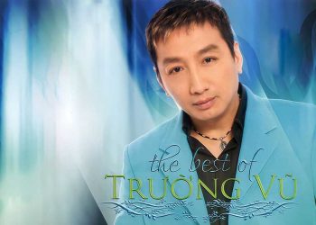 Nghe lại 20 bài nhạc vàng hay nhất của ca sĩ Trường Vũ