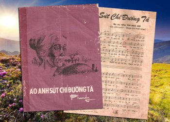 Ca khúc “Áo Anh Sứt Chỉ Đường Tà” – Tuyệt phẩm phổ thơ của nhạc sĩ Phạm Duy