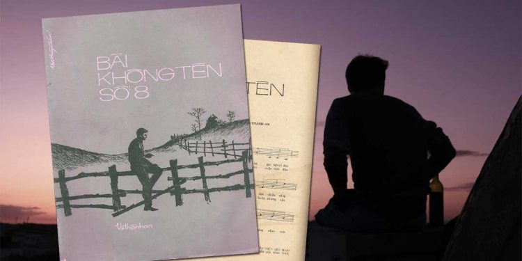 “Bài Không Tên Số 8” và mối tình học trò của nhạc sĩ Vũ Thành An