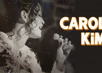 Cuộc đời và sự nghiệp của ca sĩ Carol Kim