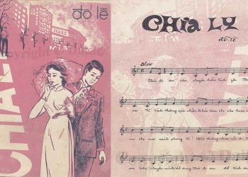 Ca khúc “Chia Ly” của nhạc sĩ Đỗ Lễ về sự nhầm lẫn tên bài hát lẫn nhạc sĩ: “Nói đi em câu chuyện buồn tình yêu…”