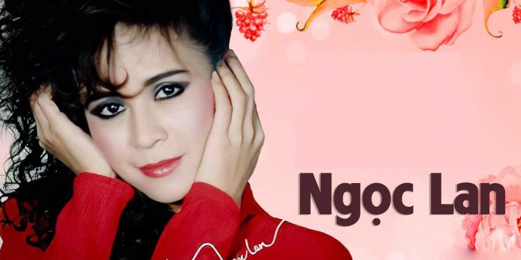 Nghe lại phiên bản gốc 10 bài nhạc ngoại lời Việt hay nhất của Ngọc Lan