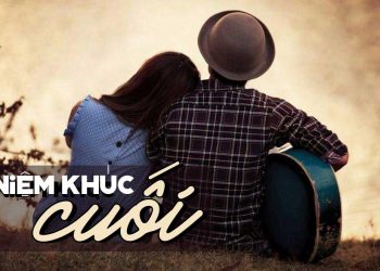 Nhạc sĩ Ngô Thụy Miên và tuyệt phẩm “Niệm Khúc Cuối”: Dù sao đi nữa xin vẫn yêu em