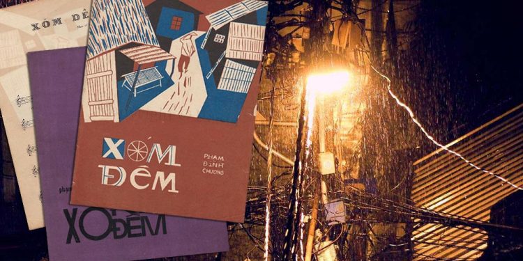 Ca khúc “Xóm Đêm” (Phạm Đình Chương) – Bức tranh của một xóm nghèo Sài Gòn thập niên 1950