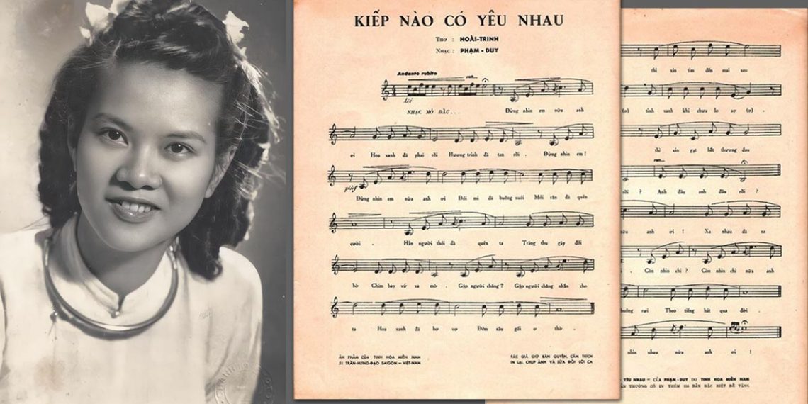 Hoàn cảnh sáng tác và ý nghĩa của ca khúc “Kiếp Nào Có Yêu Nhau” (Phạm Duy – Minh Đức Hoài Trinh)
